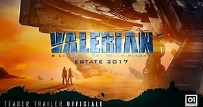 Valerian e la città dei mille pianeti – Teaser trailer italiano ufficiale