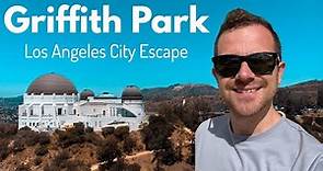What to see and do in GRIFFITH PARK Los Angeles