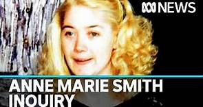 Former Federal Court judge to chair Ann Marie Smith independent inquiry | ABC News