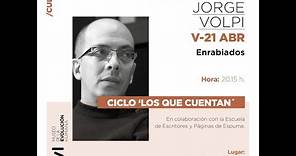 Jorge Volpi, autor de Enrabiados, presenta su libro