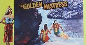 The Golden Mistress 1954