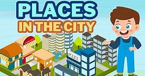Parts of the city - Places in town | Learn English Vocabulary for Kids