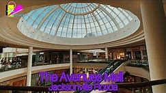 The Avenues Mall - Jacksonville Florida | ERA_Productions
