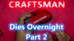 Craftsman Part 2 - Basic Troubleshooting