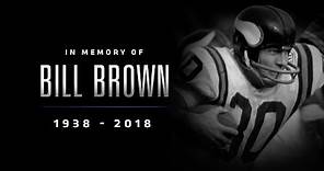 Bud Grant, Fran Tarkenton and Others on the Career of Bill Brown | Minnesota Vikings