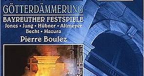 Richard Wagner, Pierre Boulez - Götterdämmerung - Bayreuther Festspiele - Highlights