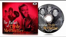 Clyde McPhatter - The Ballads Of Clyde McPhatter (CD) - Bear Family Records