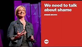 We need to talk about shame | Brené Brown