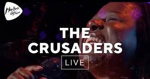 The Crusaders - Street Life (Live at Montreux 2003)
