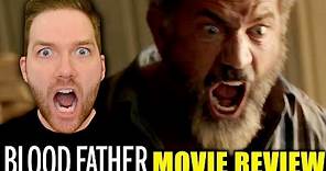 Blood Father - Movie Review