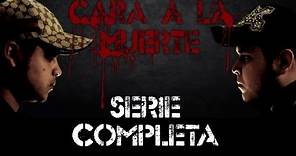 Gerardo Ortiz- Cara a la Muerte: Serie Completa (Cap.1-10)
