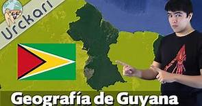 🇬🇾 Geografía de Guyana - Urckari