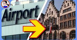 How to get from Frankfurt Airport to the city