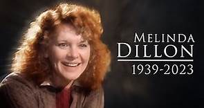Melinda Dillon tribute 1939-2023