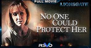 NO ONE COULD PROTECT HER | FULL ACTION MOVIE | LIONSGATE COLLECTION | REVO PREMIERE
