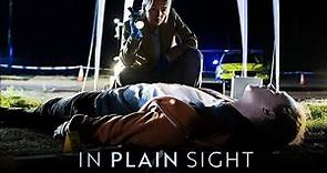 In Plain Sight | Main Trailer