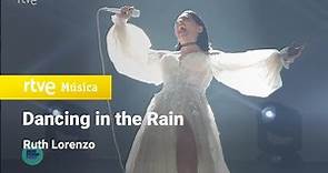Ruth Lorenzo – “Dancing in the rain” | Benidorm Fest 2024 | La Gran Final