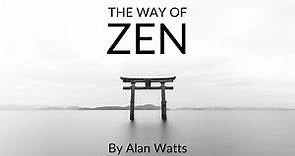 The Way Of Zen By Alan Watts | Full Audiobook in High Quality | Zen Buddhism | Peaceful 🎧📖