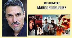 Marco Rodríguez Top 10 Movies of Marco Rodríguez| Best 10 Movies of Marco Rodríguez