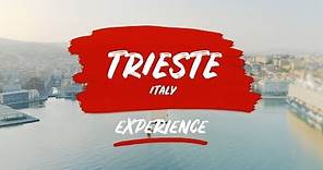 Trieste Experience