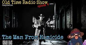 Dan Duryea In The Man From Homicide Old Time Radio Show Ep 4