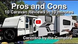 Pros & Cons - 10 Caravans reviewed in 10 minutes