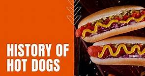 History of Hot Dogs