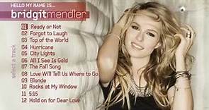 Bridgit Mendler - Hello My Name Is Album Oficial