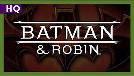 Batman & Robin (1997) Trailer