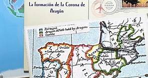 Historia de la Reconquista: la formación de la Corona de Aragón