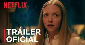 La apariencia de las cosas, protagonizada por Amanda Seyfried | Tráiler oficial | Netflix