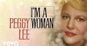 Peggy Lee - I'm A Woman (Visualizer)