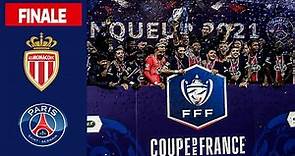 Finale AS Monaco - Paris-SG (0-2), le résumé I Coupe de France 2020-2021