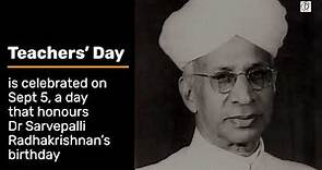Dr. Sarvepalli Radhakrishnan biography | Why is Teachers Day Celebrated on 5 in India
