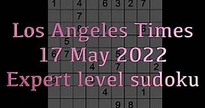 Sudoku solution – Los Angeles Times sudoku 17 May 2022 Expert level