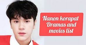 Nanon korapat kirdpan Best Dramas and Movies List 2022_2023 | Dramovia
