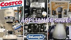 AWESOME Appliance Sale at Costco! | ENDING July 3 | DeLonghi | Nespresso | Coffee Machines, & More!