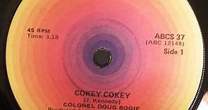 Colonel Doug Bogie - Cokey Cokey/Away In A Manger