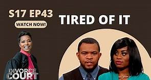 Divorce Court - Janisha vs. Jessie - Tired of It - Season 17, Episode 43 - Full Episode