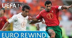 EURO 2004 highlights: Portugal 2-1 Netherlands
