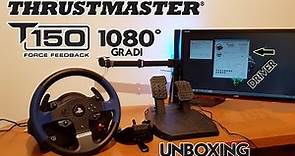 Unboxing ITA - Volante Thrustmaster T150 Force Feedback 1080° - PC o PS3 o PS4