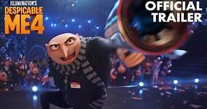 Despicable Me 4 | Official Trailer