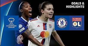 HIGHLIGHTS | Chelsea vs. Olympique Lyonnais (UEFA Women's Champions League 2022-23)