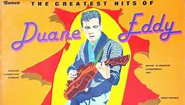 Duane Eddy - The Greatest Hits Of Duane Eddy