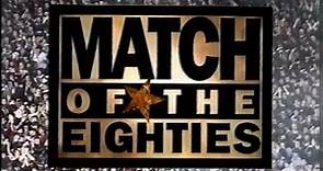 Match Of The Eighties - 1982-1983