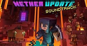 Lena Raine - Minecraft: Nether Update (Original Game Soundtrack)