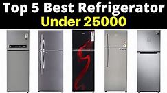 Top 5 Best Refrigerator (Fridge) Under 25000 In India 2020 | Double Door Refrigerator Below 25000