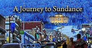 A Journey to Sundance (2020) | Full Documentary | Full Movie