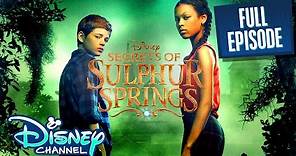 Once Upon a Time | S1 E1 | Full Episode | Secrets of Sulphur Springs | Disney Channel