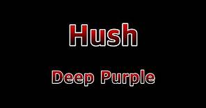 Hush - Deep Purple(Lyrics)